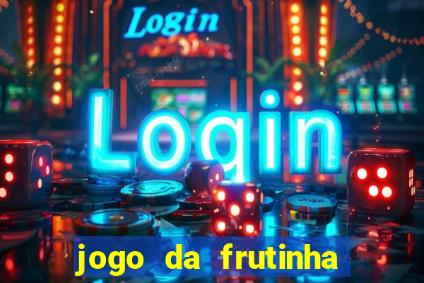 jogo da frutinha paga mesmo